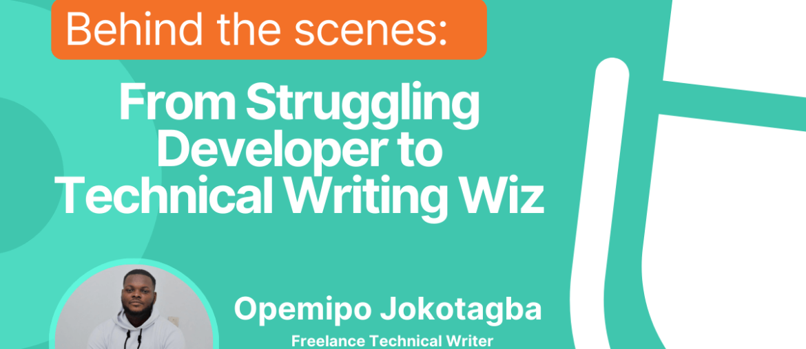 From Struggling Developer to Technical Writing Wiz