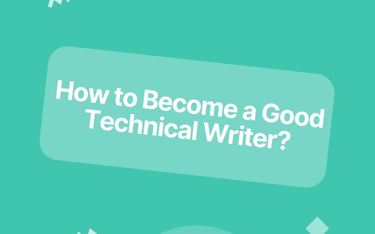 how-to-become-a-good-technical-writer-contentre-blog