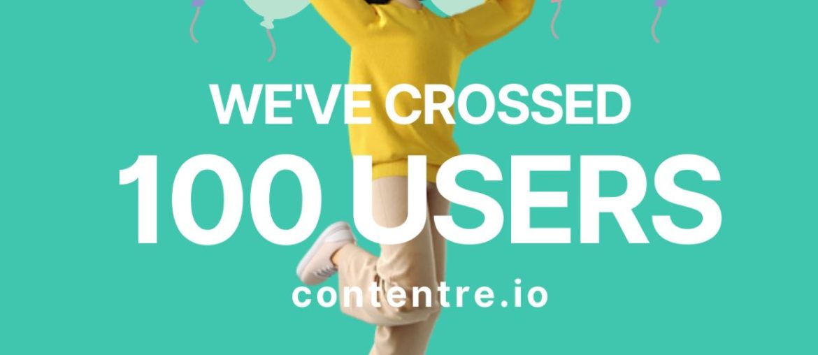 announcing 100 users milestone