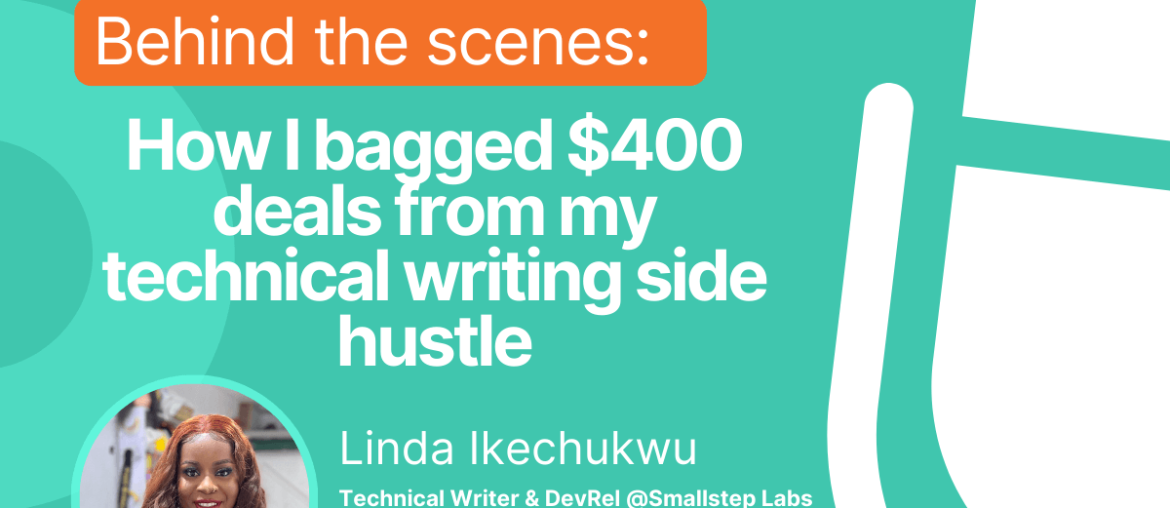 How I bagged $400 deals from my technical writing side hustle