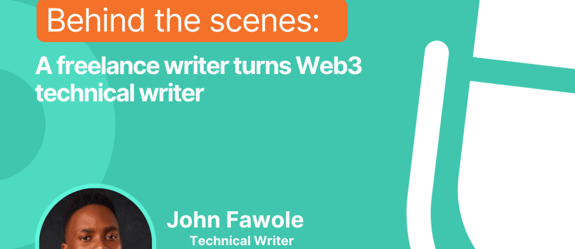 A freelance writer turns Web3 technical writer